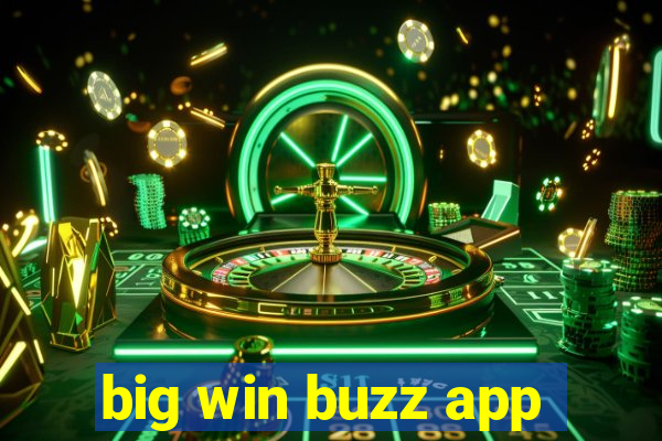 big win buzz app